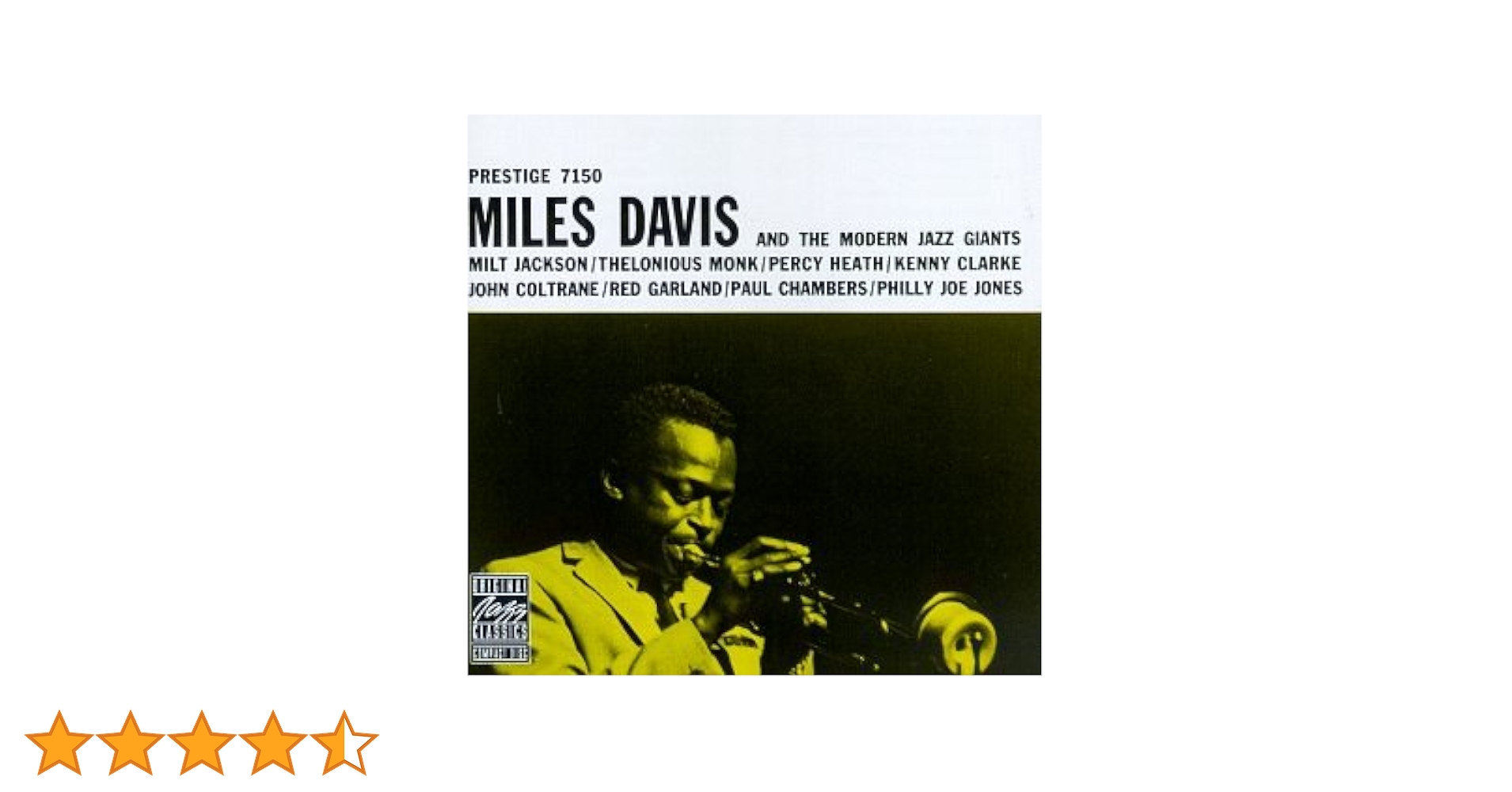洋楽 Miles Davis & The Modern Jazz Giants Miles Davis and the Modern Jazz Giants (Remastered) - モダン